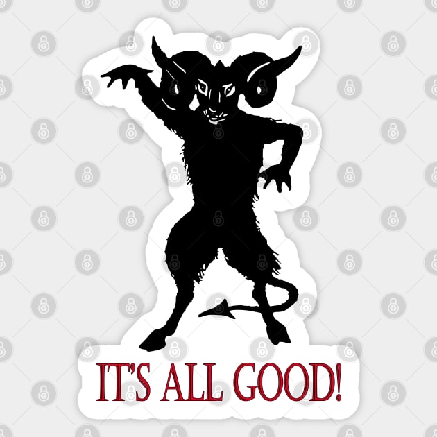 It's all Good! Sticker by SandraKC